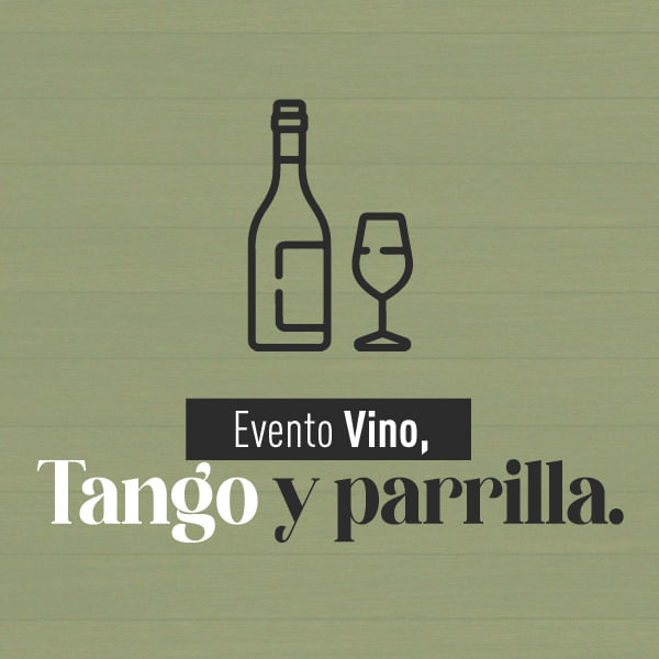 Vino, Tango y Parrilla con Dislicores - 1